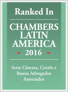 Chambers and Partners 2016 Sette Câmara, Corrêa e Bastos Advogados Associados